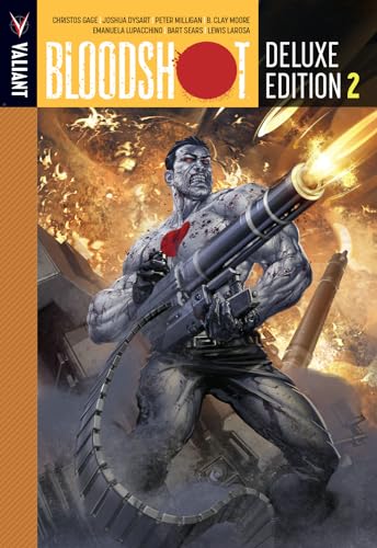 Bloodshot Deluxe Edition Book 2 (BLOODSHOT DLX ED HC)